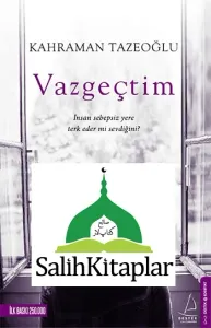 Vazgeçtim | Kahraman Tazeoğlu