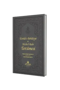 Evradı Behaiyye ve Hizbul Bahr Tercümesi
