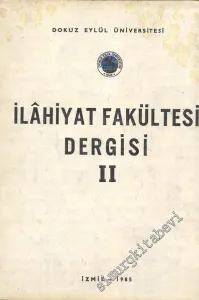 İlahiyat Fakültesi Dergisi  - Sayı: 2, Yıl: 1985