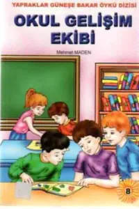 Okul Gelişimi Ekibi