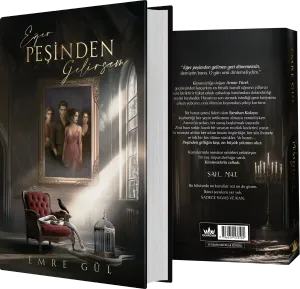 EĞER PEŞİNDEN GELİRSEM 1 - CİLTLİ
