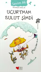 Uçurtmam Bulut Şimdi