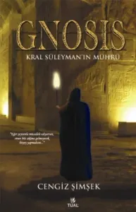 Gnosis - Kral Süleyman'nın Mührü