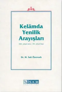 Kelamda Yenilik Arayışları 19.Yüzyıl Sonu 20.Yüzyıl Başı