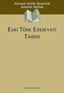 Eski Türk Edebiyatı Tarihi