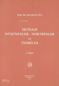 İktisadi Düşünceler - Doktrinler ve Teoriler