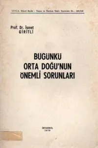 Bugünkü Orta Doğu'nun Önemli Sorunları