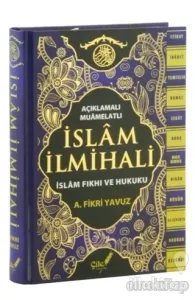 Açıklamalı-Muamelatlı İslam İlmihali (Büyük Boy) (Ciltli)