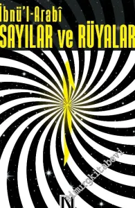 İbnü'l Arabi: Sayılar ve Rüyalar -