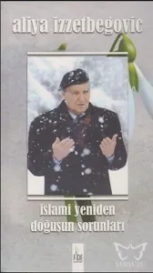 İslami Yeniden Doğuşun Sorunları