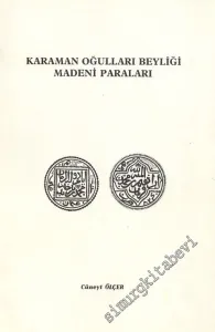Karaman Oğulları Beyliği Madeni Paraları -