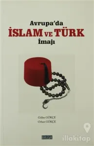 Avrupa'da İslam ve Türk İmajı
