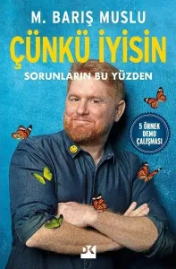 Çünkü İyisin