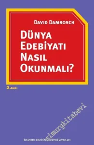 Dünya Edebiyatı Nasıl Okunmalı ?  -
