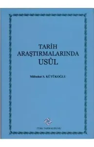 Tarih Araştırmalarında Usul
