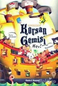 Süperlerin Korsan Gemisi