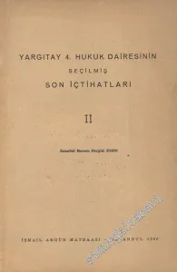 Yargutay 4. Hukuk Dairesinin Seçilmiş Son İçtihatları 2 -