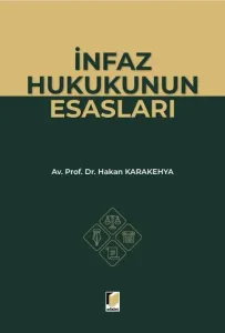 İnfaz Hukukunun Esasları