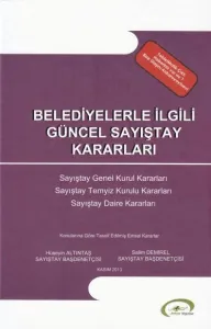 Belediyelerle İlgili Güncel Sayıştay Kararları