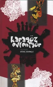 Karagöz Evleniyor