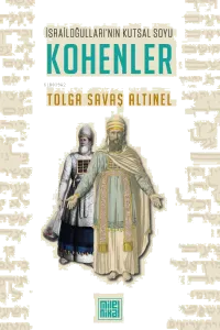 İsrailoğulları'nın Kutsal Soyu Kohenler