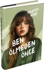 BEN ÖLMEDEN ÖNCE - CİLTLİ