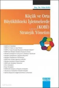 Küçük ve Orta Büyüklükteki İşletmelerde (Kobi) Stratejik Yönetim