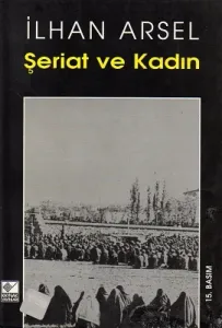 Şeriat ve Kadın