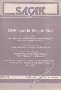 Saçak Aylık Siyaset Kültür Ekonomi Forumu Dergisi -  Dosya: SHP İçinde Eriyen Sol   - 33      Ekim