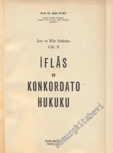 İcra ve İflas Hukuku 2: İflas ve Konkordato Hukuku  -