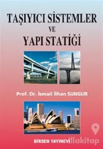 Taşıyıcı Sistemler ve Yapı Statiği