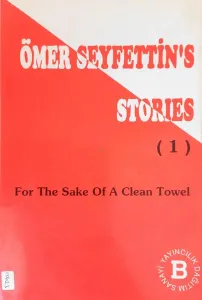 Ömer Seyfettin's Stories - 1 (İngilizce)