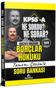 Dizgi Kitap Yayınları 2026 KPSS A Borçlar Hukuku Ne Sordu Ne Sorar Tamamı Çözümlü Soru Bankası