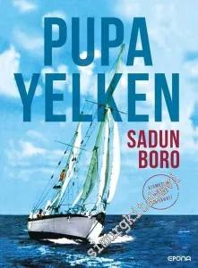 Pupa Yelken: Kısmet'in Dünya Seyahati -         2020