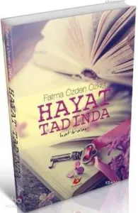 Hayatın Ta Kendisi