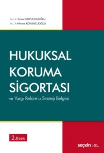 Hukuksal Koruma Sigortası ve Yargı Reformu Strateji Belgesi