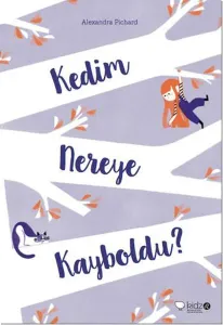Kedim Nereye Kayboldu ?