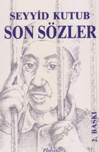 Son Sözler: Beni Niçin İdam Ettiler -        1989