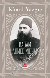 Babam Ahmed Midhat Efendi -         2020