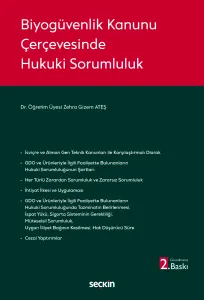 Biyogüvenlik Kanunu Çerçevesinde Hukuki Sorumluluk