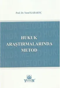 Hukuk Araştırmalarında Metod