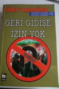 Geri Gidişe İzin Yok