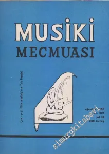 Musiki Mecmuası - Sayı: 221    18  Ağustos