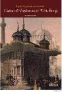 İngiliz Seyahatnamelerinde Osmanlı Toplumu ve Türk İmajı