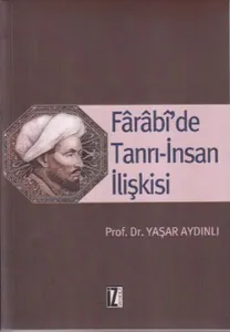 Fârâbî'de Tanrı-İnsan İlişkisi