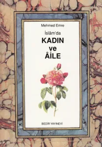 İslamda Kadın ve Aile