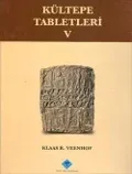 Kültepe Tabletleri V: The Archive of Kuliya, son of Ali-abum (Kt.92/k 188-263)