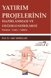 Yatırım Projelerinin Hazırlanması Ve Değerlendirilmesi
