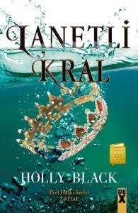 Lanetli Kral; Peri Halkı Serisi 2. Kitap