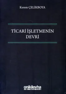 Ticari İşletmenin Devri